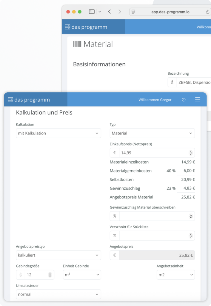Die Material Kalkulation ist schnell, einfach und präzise.